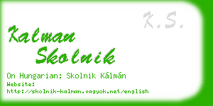 kalman skolnik business card
